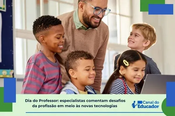Dia do Professor: desafios da profissão em meio às novas tecnologias